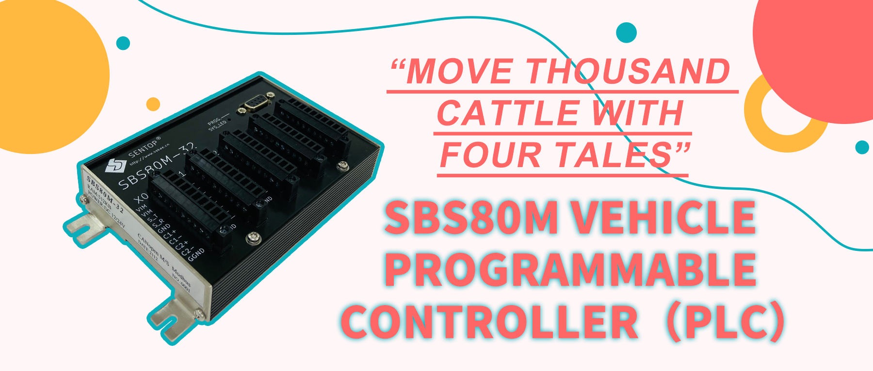 'move thousand cattle with four tales' - sbs80m vehicle programmable controller (plc)